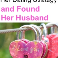 How She Changed Her Dating Strategy and Found Her Husband